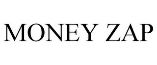 MONEY ZAP