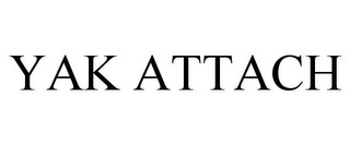 YAK ATTACH