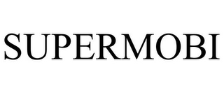 SUPERMOBI