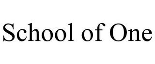 SCHOOL OF ONE