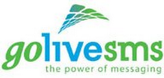 GOLIVESMS THE POWER OF MESSAGING