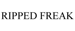 RIPPED FREAK