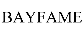 BAYFAME