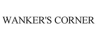 WANKER'S CORNER