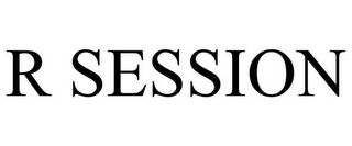 R SESSION