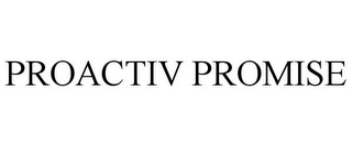 PROACTIV PROMISE
