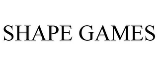 SHAPE GAMES
