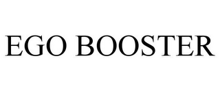 EGO BOOSTER