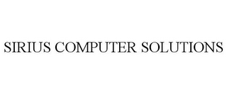 SIRIUS COMPUTER SOLUTIONS