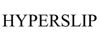 HYPERSLIP