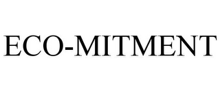 ECO-MITMENT