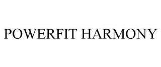 POWERFIT HARMONY