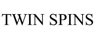 TWIN SPINS