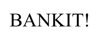 BANKIT!