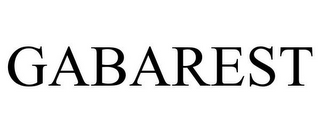 GABAREST