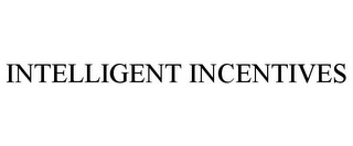 INTELLIGENT INCENTIVES