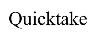 QUICKTAKE