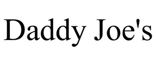 DADDY JOE'S