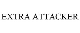 EXTRA ATTACKER