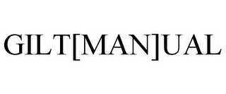 GILT[MAN]UAL