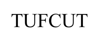 TUFCUT