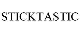 STICKTASTIC