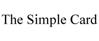 THE SIMPLE CARD