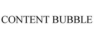 CONTENT BUBBLE