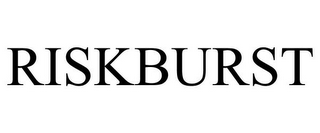 RISKBURST