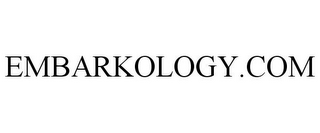 EMBARKOLOGY.COM