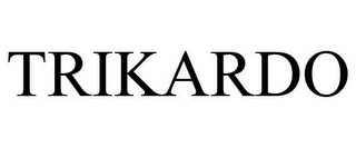 TRIKARDO