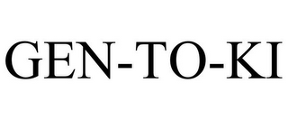 GEN-TO-KI