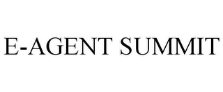 E-AGENT SUMMIT