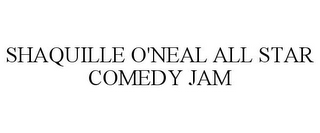 SHAQUILLE O'NEAL ALL STAR COMEDY JAM
