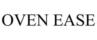 OVEN EASE