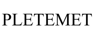 PLETEMET