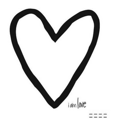 I AM LOVE
