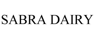 SABRA DAIRY
