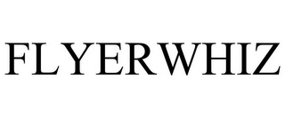 FLYERWHIZ