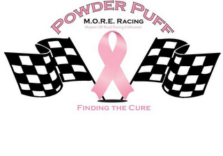POWDER PUFF M.O.R.E. RACING MOJAVE OFF-ROAD RACING ENTHUSIAST FINDING THE CURE