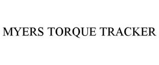 MYERS TORQUE TRACKER