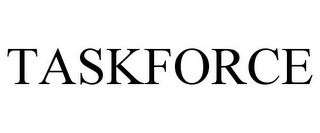 TASKFORCE