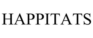 HAPPITATS