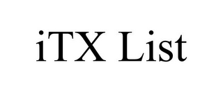 ITX LIST