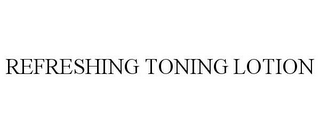 REFRESHING TONING LOTION