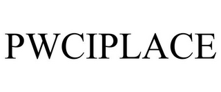 PWCIPLACE