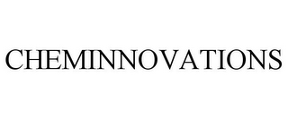 CHEMINNOVATIONS