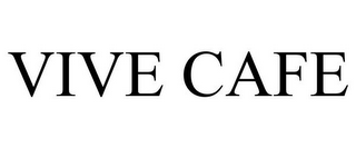 VIVE CAFE