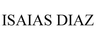 ISAIAS DIAZ