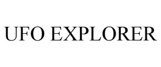UFO EXPLORER